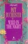 WILD IN THE NIGHT (Loveswept)