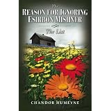 The Reason for Ignoring Esirbon Mishnerby Chandor Humeyne