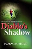 Diablo's Shadow
