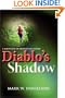Diablo's Shadow