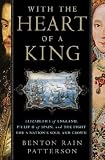 With the Heart of a King
