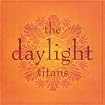 The Daylight Titans