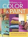 1001 Ideas For Color & Paint (Paperback)