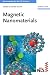Image of Magnetic Nanomaterials (Nanomaterials for Life Sciences (VCH))
