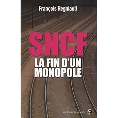 SNCF : la fin d'un monopole