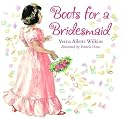 Boots for a Bridesmaid