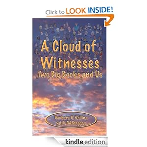 A Cloud of Witnesses - Two Big Books and Us