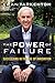 The Power of Failure: Succeeding in the Age of Innovation