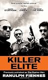 Killer Elite (previously published as The Feather Men): A Novel (Random House Movie Tie-In Books)