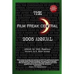 The Film Freak Central 2005 Annual