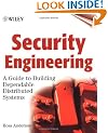 Security Engineering: A Guide to Building Dependable Distributed Systems (Wiley Computer Publishing)