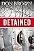 Detained (The Navy JAG Series)