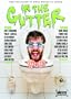 In the Gutter (Starz Inside)