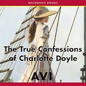 The True Confessions of Charlotte Doyle | [Avi]