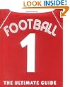 Football the Ultimate Guide (Dk Activities & Sports)