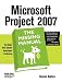 Microsoft Project 2007: The Missing Manual