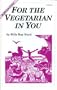 For the Vegetarian in You
