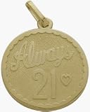 10K Yellow Gold Always #21 Age Expression Pendant with chain