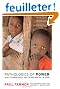Pathologies of Power: Health, Human Rights, and the New War on the Poor