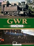 GWR handbook : the Great Western Railway, 1923-47