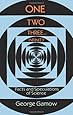 One Two Three . . . Infinity: Facts and Speculations of Science (Dover Books on Mathematics)