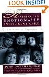 Raising An Emotionally Intelligent Child