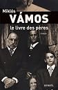 Le Livres des pÃ¨res (French Edition)