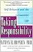 Taking Responsibility: Self-Reliance and the Accountable Life