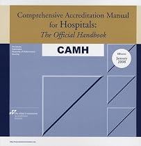 2008 Comprehensive Accreditation Manual for Hospitals: The Official Handbook (Comprehensive Accreditation Manual for Hospitals (Camh))