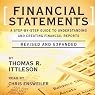 Financial Statements: A Step-by-Step Guide to Understanding and Creating Financial Reports
