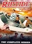 Riptide: The Complete Series