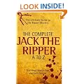 The Complete Jack the Ripper A-Z