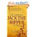 The Complete Jack the Ripper A to Z