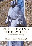 Performing the Word : festschrift for Ronan Drury