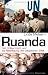 Ruanda: Der Völkermord und die Beteiligung der westlichen Welt
