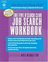 The Five O'Clock Club Job Search Workbook