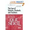 The Law of Schools, Students and Teachers in a Nutshell (West Nutshell Series)