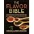 The Flavor Bible: The Essential Guide to Culinary Creativity, Based on the Wisdom of America's Most Imaginative Chefs