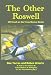 The Other Roswell: UFO Crash on the Texas-Mexico Border