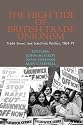 The High Tide of British Trade Unionism?: Trade Unions and Industrial Politics, 1964-79