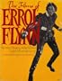 The Films of Errol Flynn