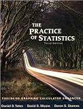 The Practice of Statistics: TI-83/89 Graphing Calculator Enhanced