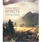 Kindred Spirits: Asher B. Durand and the American Landscape by Linda Ferber