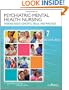 Psychiatric-Mental Health Nursing: Evidence-Based Concepts, Skills and Practices (Point (Lippincott Williams & Wilkins))