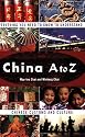 China A to Z: Everything You Need to Know to Understand Chinese Customs and Culture