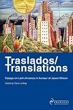 Traslados/translations : essays on Latin America in honour of Jason Wilson