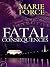 Fatal Consequences