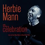 65th Birthday Celebration: Live at Blue Note NYC