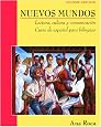 Nuevos Mundos: Lectura, cultura y comunicacin / Curso de espaol para bilinges (Nuevos Mundos/New World (Spanish))