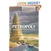 Petropoly: The Collapse of America's Energy Security Paradigm